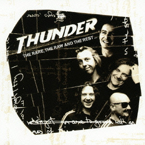 THUNDER (from UK) / サンダー / ザ・レア、ザ・ロウ・アンド・ザ・レスト<期間限定盤>