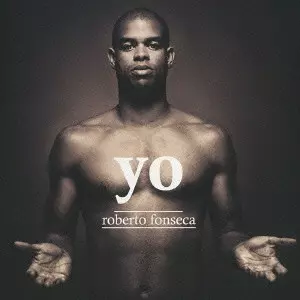 ROBERTO FONSECA / ロベルト・フォンセカ / ジョ