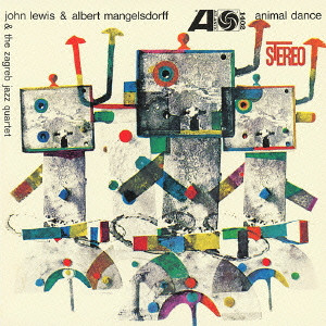 JOHN LEWIS / ジョン・ルイス / Animal Dance / アニマル・ダンス