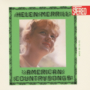 HELEN MERRILL / ヘレン・メリル / American Country Songs / アメリカン・カントリー・ソングス