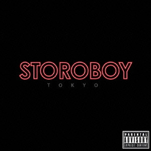 STOROBOY/STOROBOY/ＳＴＯＲＯＢＯＹ｜日本のロック｜ディスクユニオン 