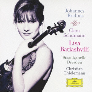 LISA BATIASHVILI / リサ・バティアシュヴィリ / ブラームス:ヴァイオリン協奏曲|クララ・シューマン:3つのロマンス