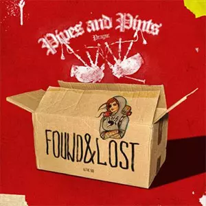 PIPES AND PINTS / パイプス・アンド・パインツ / FOUND AND LOST (レコード)