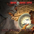 IRON KNIGHTS / NEW SOUND OF WAR