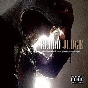BLOOD / JUDGE / JUDGE