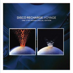 VOYAGE / ヴォヤージ / DISCO RECHARGE: VOYAGE: ONE STEP HIGHER (SPECIAL EDITION) (2CD スリップケース仕様)