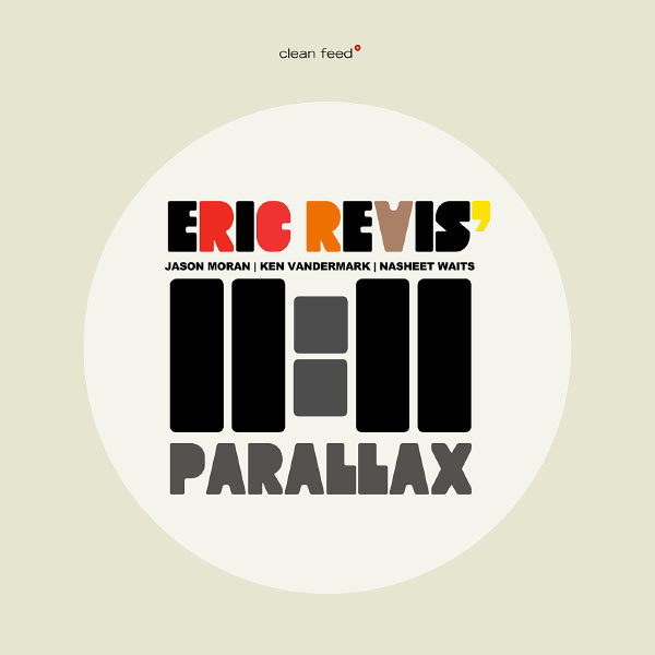 ERIC REVIS / エリック・レヴィス / Parallax