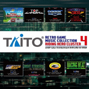 ZUNTATA / TAITO RETRO GAME MUSIC COLLECTION 4 RIDING HERO CLUSTER / タイトー レトロゲームミュージック コレクション4 ライディングヒーロークラスタ
