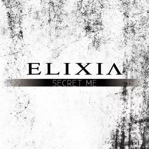 ELIXIA / ＥＬＩＸＩＡ / SECRET ME / SECRET ME