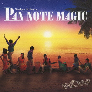 PAN NOTE MAGIC / Ｐａｎ　Ｎｏｔｅ　Ｍａｇｉｃ / MAGIC HOUR