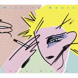 DENKI GROOVE / 電気グルーヴ / Missing Beatz
