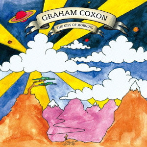 GRAHAM COXON / グレアム・コクソン / THE KISS OF MORNING / ザ・キス・オブ・モーニング