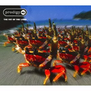 PRODIGY / プロディジー / THE FAT OF THE LAND.EXPANDED EDITION / ザ・ファット・オブ・ザ・ランド(エクスパンデッド・ヴァージョン)