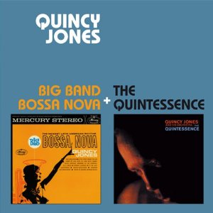 QUINCY JONES / クインシー・ジョーンズ / Big Band Bossa Nova + Quintessence
