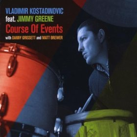 VLADIMIR KOSTADINOVIC / Course Of Events