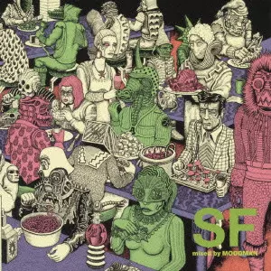MOODMAN / ムードマン / Crustal Movement Volume 03 - SF mixed by MOODMAN