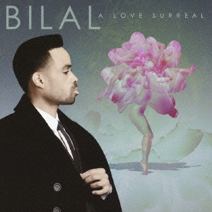 BILAL / ビラル / A LOVE SURREAL / ア・ラヴ・サーリアル (国内盤)