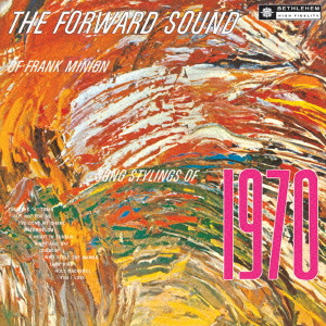 FRANK MINION / フランク・ミニオン / THE FORWARD SOUND / ザ・フォワード・サウンド
