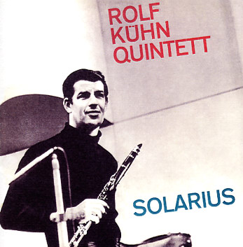 ROLF KUHN / ロルフ・キューン / Solarius(LP)
