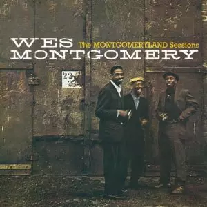 WES MONTGOMERY / ウェス・モンゴメリー / Montgomeryland Sessions (2CD)