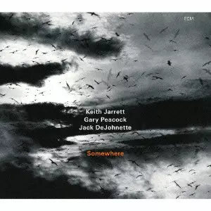 Somewhere / サムホエア/KEITH JARRETT/キース・ジャレット