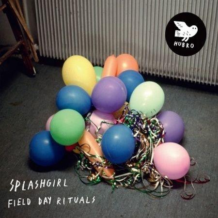SPLASHGIRL / Field Day Rituals(CD)