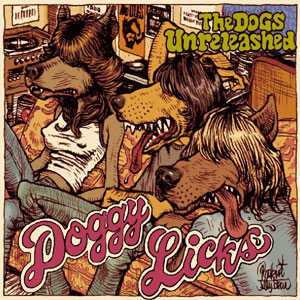 DOGS / ドッグス (US/Detroit) / DOGGY LICKS (CD+DVD)