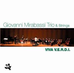 GIOVANNI MIRABASSI / ジョヴァンニ・ミラバッシ / Viva V.E.R.D.I.