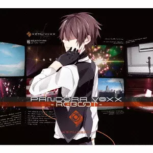 邦楽 PANDORA VOXX-REBOOT-/KEMU VOXX Amazon.co.jp: PANDORA VOXX [初回限定版](DVD付): ミュージック