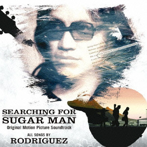 SEARCHING FOR SUGAR MAN ORIGINAL MOTION PICTURE SOUNDTRACK 