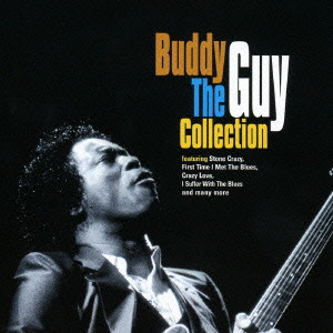 BUDDY GUY / バディ・ガイ / THE ESSENTIAL COLLECTION / エッセンシャル・コレクション