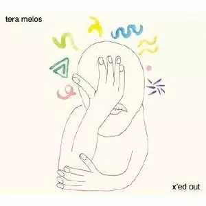 TERA MELOS / テラ・メロス / X'ED OUT / エックスド・アウト