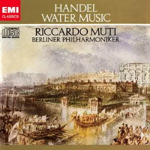 GEORGE FREDERIC HANDEL / ジョージ・フレデリック・ヘンデル / HANDEL: WATER MUSIC / ヘンデル:水上の音楽