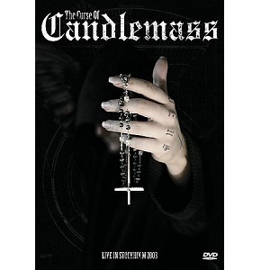 CANDLEMASS / キャンドルマス / CURSE OF CANDLEMASS - LIVE IN STOCKHOLM 2003<2DVD>