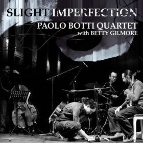 PAOLO BOTTI / パオロ・ボッティ / Slight Imperfection