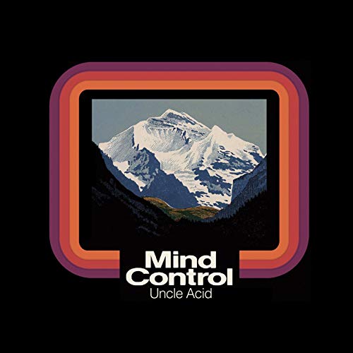 UNCLE ACID & THE DEADBEATS / アンクル・アシッド&ザ・デッドビーツ / MIND CONTROL / マインド・コントロール