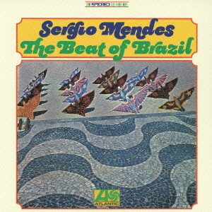 SERGIO MENDES / セルジオ・メンデス / ビート・オブ・ブラジル