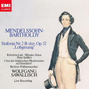 WOLFGANG SAWALLISCH / ヴォルフガング・サヴァリッシュ / MENDELSSOHN: SYMPHONY NO.2 / メンデルスゾーン:交響曲第2番「賛歌」