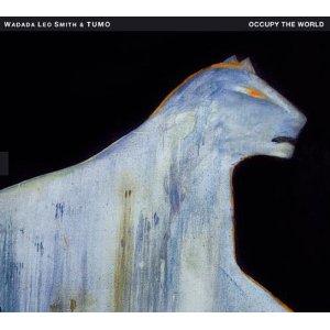 WADADA LEO SMITH / ワダダ・レオ・スミス / Occupy the World(2CD)