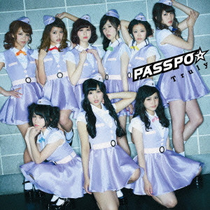 PASSPO / ぱすぽ☆ / TRULY / Truly(ビジネスクラス盤)CD+DVD