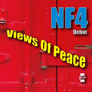 NF4 / VIEWS OF PEACE / ビュー・オブ・ピース