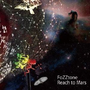 FoZZtone / REACH TO MARS / Ｒｅａｃｈ　ｔｏ　Ｍａｒｓ