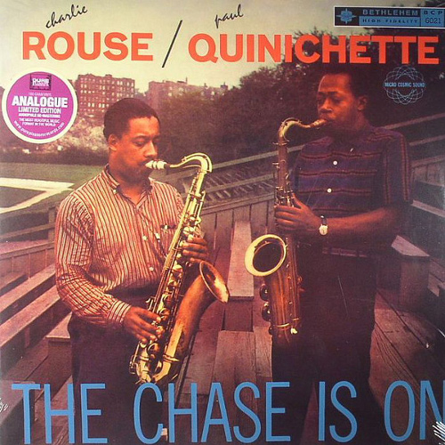 CHARLIE ROUSE / チャーリー・ラウズ / Chase Is on(LP/180g)