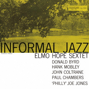ELMO HOPE / エルモ・ホープ / INFORMAL JAZZ / インフォーマル・ジャズ