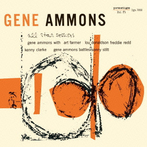 GENE AMMONS / ジーン・アモンズ / ALL STAR SESSIONS / ウーフィン・アンド・トゥイーティン+3