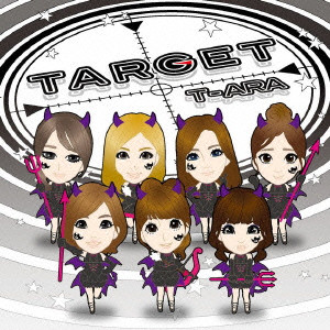 T-ARA / ティアラ / TARGET / Target