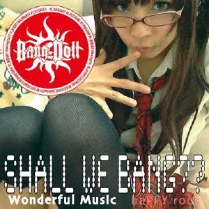 Bang-Doll / SHALL WE BANG??