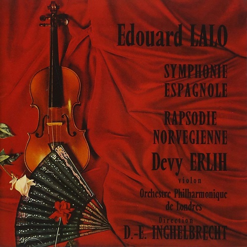 DEVY ERLIH / ドゥヴィ・エルリー / LALO: SYMPHONIE ESPAGNOLE, RAPSODIE NORVEGIENNE / ラロ:スペイン交響曲&ノルウェー狂詩曲