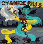 CYANIDE PILLS / サイアナイドピルズ / CYANIDE PILLS