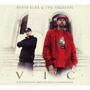 RUSTE JUXX&THE ARCITYPE / ラスト・ジュークス＆ザ・アーキタイプ / V.I.C. / V.I.C.